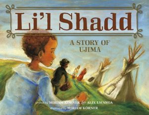 Cover image of the book Li'l Shadd: A Story of Ujima