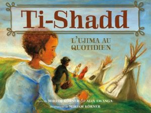 cette image est la couverture du livre « Ti-Shadd : l'Ujima au quotidien »